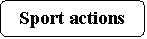 ����������� �������������: Sport actions