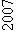 : 2007