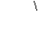 : \
