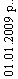 : 01.01.2009 ..