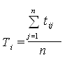 Times New Roman14167772150T_i = (sum(j=1,n, t_ij) ) /n
