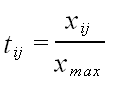 Times New Roman14167772150t_ij = x_ij/x_max