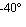 : -40