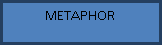 �������: METAPHOR