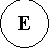 : E
